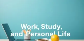 The Art of Balancing Work, Study, and Personal Life The Art of Balancing Work, Study, and Personal Life
