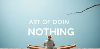 The Art of Doing Nothing: Why We Need to Slow Down in a Fast World The Art of Doing Nothing: Why We Need to Slow Down in a Fast-Paced World
