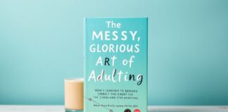 The Messy, Glorious Art of Adulting: How I Learned to Stop Worrying and Love the Chaos The Messy, Glorious Art of Adulting: How I Learned to Embrace the Chaos and Stop Worrying